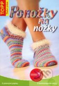 Kniha: Ponožky na nožky (Anagram). Anagram, 2006 Kniha: Ponožky na nožky (Anagram). Anagram, 2006