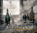 Kniha: Živý oheň z vína (Peter Pišťanek), 2006 Kniha: Živý oheň z vína (Peter Pišťanek), 2006