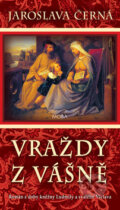 Kniha: Vraždy z vášně (Jaroslava Černá). Moba, 2018 Kniha: Vraždy z vášně (Jaroslava Černá). Moba, 2018