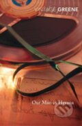 Kniha: Our Man In Havana (Graham Greene). Vintage, 2001 Kniha: Our Man In Havana (Graham Greene). Vintage, 2001