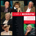 Kniha: Staří a nezkrotní (Ivana Karásková). Triton, 2018 Kniha: Staří a nezkrotní (Ivana Karásková). Triton, 2018