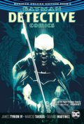 Kniha: Batman: Detective Comics (Volume 2) (James Tynion IV). DC Comics, 2018 Kniha: Batman: Detective Comics (Volume 2) (James Tynion IV). DC Comics, 2018