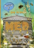 Kniha: Poviem ti: Kde sa berie med (Marcin Brykczynski), 2018 Kniha: Poviem ti: Kde sa berie med (Marcin Brykczynski), 2018