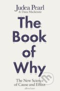 Kniha: The Book of Why (Dana Mackenzie a Judea Pearl). Allen Lane, 2018 Kniha: The Book of Why (Dana Mackenzie a Judea Pearl). Allen Lane, 2018