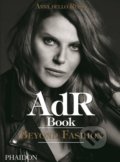 Kniha: AdR Book (Anna Dello Russo). Phaidon, 2018 Kniha: AdR Book (Anna Dello Russo). Phaidon, 2018