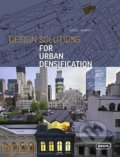Kniha: Design Solutions for Urban Densification (Sibylle Kramer). Braun, 2018 Kniha: Design Solutions for Urban Densification (Sibylle Kramer). Braun, 2018