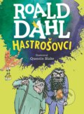 Kniha: Hastrošovci (Roald Dahl), 2018 Kniha: Hastrošovci (Roald Dahl), 2018