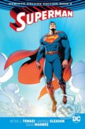 Kniha: Superman: The Rebirth (Book 2) (Peter J. Tomasi a Patrick Gleason). DC Comics, 2018 Kniha: Superman: The Rebirth (Book 2) (Peter J. Tomasi a Patrick Gleason). DC Comics, 2018