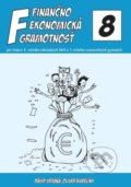 Kniha: Finančno ekonomická gramotnosť (Dávid Vrtaňa a Oliver Bubelíny). Poradca podnikateľa, 2018 Kniha: Finančno ekonomická gramotnosť (Dávid Vrtaňa a Oliver Bubelíny). Poradca podnikateľa, 2018