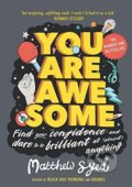 Kniha: You Are Awesome (Matthew Syed). Hachette Book Group US, 2018 Kniha: You Are Awesome (Matthew Syed). Hachette Book Group US, 2018