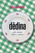 E-kniha: Dědina (Petra Dvořáková), 2018 E-kniha: Dědina (Petra Dvořáková), 2018