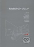 Kniha: Interiérový dizajn (Peter Daniel). STU, 2017 Kniha: Interiérový dizajn (Peter Daniel). STU, 2017