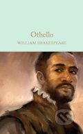 Kniha: Othello (William Shakespeare). Pan Macmillan, 2016 Kniha: Othello (William Shakespeare). Pan Macmillan, 2016