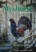 Kniha: Myslivost 1. díl (Miloslav Vach). Silvestris, 2015 Kniha: Myslivost 1. díl (Miloslav Vach). Silvestris, 2015