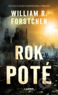 Kniha: Rok poté (William R. Forstchen), 2018 Kniha: Rok poté (William R. Forstchen), 2018