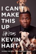 Kniha: I Can't Make This Up (Kevin Hart). Simon & Schuster, 2018 Kniha: I Can't Make This Up (Kevin Hart). Simon & Schuster, 2018