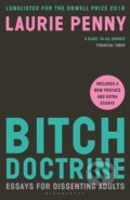 Kniha: Bitch Doctrine (Laurie Penny). Bloomsbury, 2018 Kniha: Bitch Doctrine (Laurie Penny). Bloomsbury, 2018