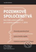 Kniha: Pozemkové spoločenstvá (Poradca s.r.o.). Poradca s.r.o., 2018 Kniha: Pozemkové spoločenstvá (Poradca s.r.o.). Poradca s.r.o., 2018