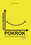 Kniha: Pokrok (Johan Norberg). Grada, 2018 Kniha: Pokrok (Johan Norberg). Grada, 2018