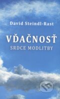 Kniha: Vďačnosť (David Steindl-Rast). Petrus, 2018 Kniha: Vďačnosť (David Steindl-Rast). Petrus, 2018