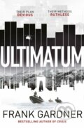 Kniha: Ultimatum (Frank Gardner). Bantam Press, 2018 Kniha: Ultimatum (Frank Gardner). Bantam Press, 2018