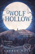 Kniha: Wolf Hollow (Lauren Wolk). Random House, 2016 Kniha: Wolf Hollow (Lauren Wolk). Random House, 2016