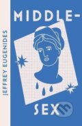 Kniha: Middlesex (Collins Modern Classics) (Jeffrey Eugenides). HarperCollins Publishers, 2022 Kniha: Middlesex (Collins Modern Classics) (Jeffrey Eugenides). HarperCollins Publishers, 2022