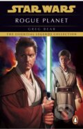Kniha: Star Wars: Rogue Planet (Greg Bear). Cornerstone, 2025 Kniha: Star Wars: Rogue Planet (Greg Bear). Cornerstone, 2025