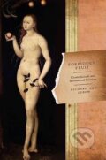 Kniha: Forbidden Fruit (Richard Ned Lebow). Princeton University Press, 2010 Kniha: Forbidden Fruit (Richard Ned Lebow). Princeton University Press, 2010