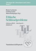 Kniha: Ethische Schlüsselprobleme (Rainer Lachmann). Vandenhoeck & Ruprecht, 2015 Kniha: Ethische Schlüsselprobleme (Rainer Lachmann). Vandenhoeck & Ruprecht, 2015