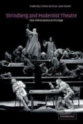 Kniha: Strindberg and Modernist Theatre (Frederick J. Marker). Cambridge University Press, 2007 Kniha: Strindberg and Modernist Theatre (Frederick J. Marker). Cambridge University Press, 2007
