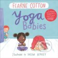 Kniha: Yoga Babies (Fearne Cotton). Andersen, 2018 Kniha: Yoga Babies (Fearne Cotton). Andersen, 2018