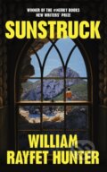 Kniha: Sunstruck (William Rayfet Hunter). Cornerstone, 2025 Kniha: Sunstruck (William Rayfet Hunter). Cornerstone, 2025