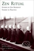 Kniha: Zen Ritual (Steven Heine). Oxford University Press, 2007 Kniha: Zen Ritual (Steven Heine). Oxford University Press, 2007