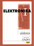 Kniha: Elektronika I. (Miloslav Bezděk). Kopp, 2004 Kniha: Elektronika I. (Miloslav Bezděk). Kopp, 2004