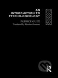 Kniha: An Introduction to Psycho-Oncology (Patrice Guex). Routledge, 1993 Kniha: An Introduction to Psycho-Oncology (Patrice Guex). Routledge, 1993