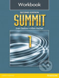Kniha: Summit 1 Workbook (M. Joan Saslow). Pearson, 2012 Kniha: Summit 1 Workbook (M. Joan Saslow). Pearson, 2012