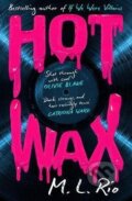 Kniha: Hot Wax, 2025 Kniha: Hot Wax, 2025
