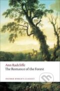 Kniha: The Romance of the Forest (Ann Radcliffe). Oxford University Press, 2009 Kniha: The Romance of the Forest (Ann Radcliffe). Oxford University Press, 2009