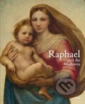 Kniha: Raphael and the Madonna (Stephan Koja). Hirmer, 2021 Kniha: Raphael and the Madonna (Stephan Koja). Hirmer, 2021