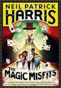Kniha: The Magic Misfits (Patrick Neil Harris). Folio, 2018 Kniha: The Magic Misfits (Patrick Neil Harris). Folio, 2018