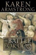 Kniha: The Battle for God (Karen Armstrongová). HarperCollins, 2001 Kniha: The Battle for God (Karen Armstrongová). HarperCollins, 2001