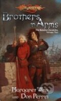 Kniha: Brothers in Arms (Margaret Weis). Wizards of The Coast Kniha: Brothers in Arms (Margaret Weis). Wizards of The Coast