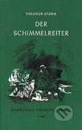 Kniha: Der Schimmelreiter (Theodor Storm). Hamburger Leseheft Kniha: Der Schimmelreiter (Theodor Storm). Hamburger Leseheft