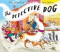 Kniha: The Detective Dog (Julia Donaldsonová). Pan Macmillan, 2016 Kniha: The Detective Dog (Julia Donaldsonová). Pan Macmillan, 2016