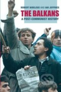 Kniha: The Balkans (Robert Bideleux). Routledge, 2006 Kniha: The Balkans (Robert Bideleux). Routledge, 2006