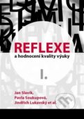 Kniha: Reflexe a hodnocení kvality výuky I. (Jan Slavík). Západočeská univerzita v Plzni, 2025 Kniha: Reflexe a hodnocení kvality výuky I. (Jan Slavík). Západočeská univerzita v Plzni, 2025