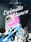 Kniha: Colmillo Blanco (Jack London). Espasa, 2019 Kniha: Colmillo Blanco (Jack London). Espasa, 2019