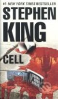 Kniha: Cell (Stephen King). Simon & Schuster, 2006 Kniha: Cell (Stephen King). Simon & Schuster, 2006