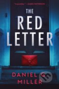 Kniha: The Red Letter (Daniel Miller). Poisoned Pen Press, 2025 Kniha: The Red Letter (Daniel Miller). Poisoned Pen Press, 2025